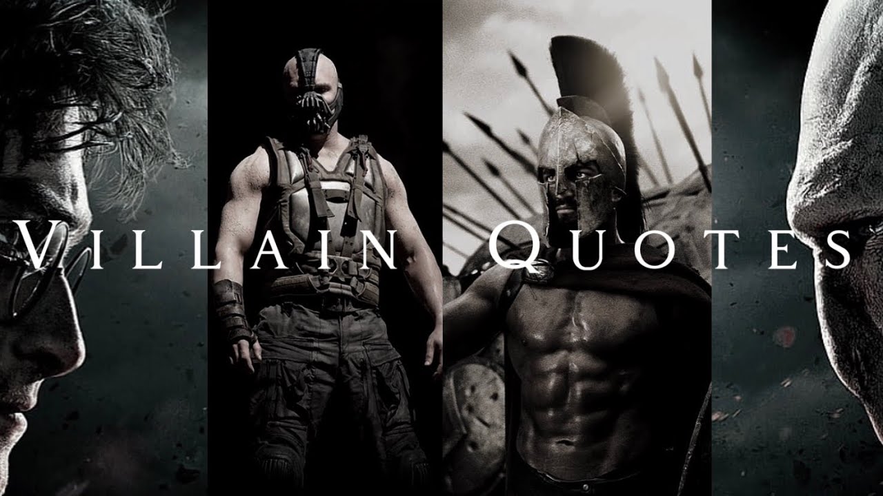 The best Villain quotes