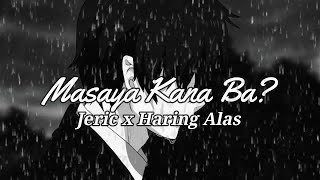 Masaya Ka Na Ba - Jeric x Haring Alas (Joe Vince) Rap Cover