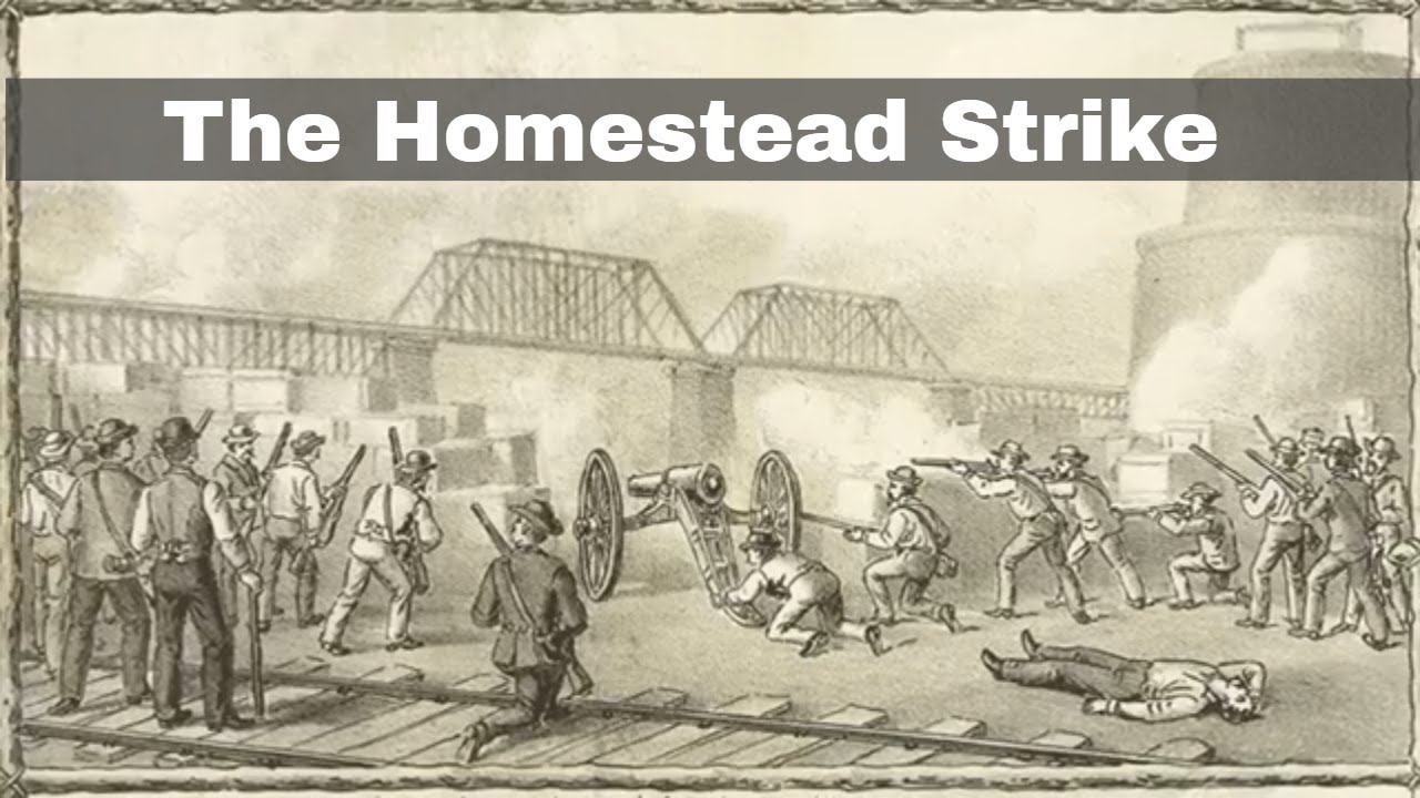 What did the Homestead Strike demonstrate?
