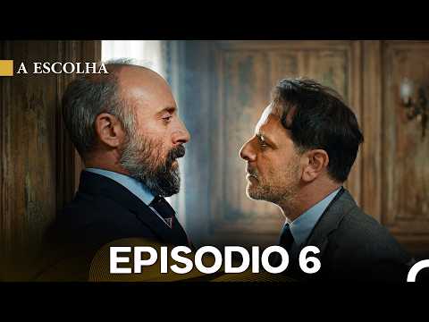 A Escolha Episódio 6 (Dublagem em Português)