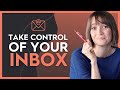 TAME YOUR INBOX 10 Email Management Tips To Save Time Focus