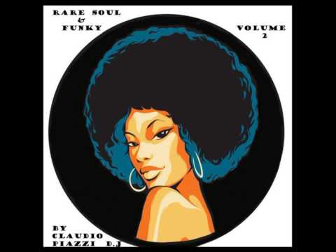 Rare Soul & Funk vol 2   By Claudio Piazzi d j