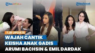 Pesona Keisha Anak Arumi Bachsin & Emil Dardak, Kini Beranjak Remaja Makin Mirip sang Ibu