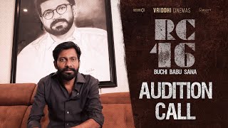 Ram Charan's #RC16 Audition Call | Buchi Babu Sana | AR Rahman | Mythri Movie Makers