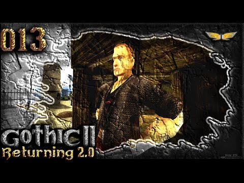 Gothic 2 Mod: DIE RÜCKKEHR 2.0 - 013 - Abrechnung mit Moe
