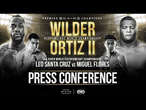 Deontay Wilder vs. Luis Ortiz 2 Live Press Conference