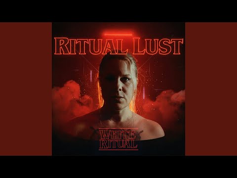Ritual Lust