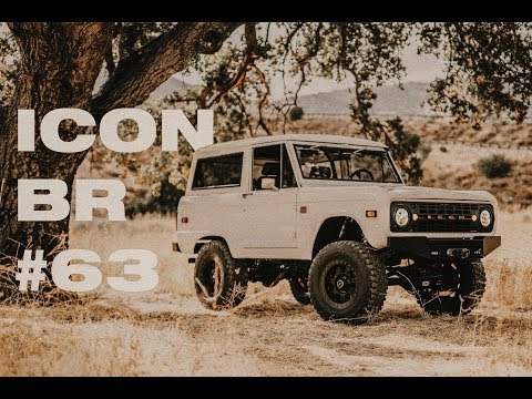 ICON New School BR #63 Restored & Modified Ford Bronco