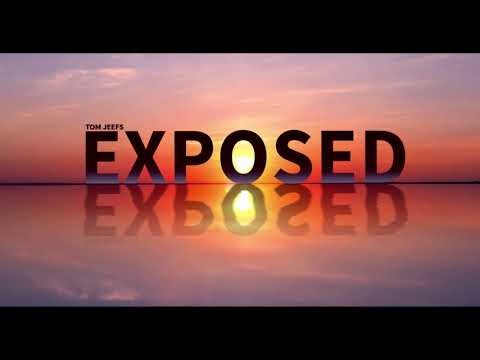 Tom Jeefs - Exposed