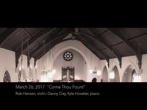 Rob Hansen, Danny Clay + Kyle Hovatter improv: "Come Thou Fount of Every Blessing" (Mar26,2017)