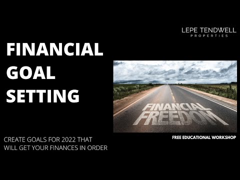 Recap: 2022 Financial Goal Setting Workshop