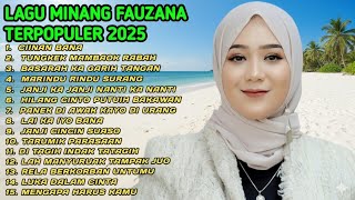 Download lagu FAUZANA - LAGU MINANG TERBARU FULL ALBUM TERPOPULER 2026 - Ciinan Bana - Lai Ka Iyo Bana 🎶  mp3