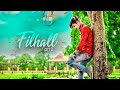 Filhaal2 Mohabbat FULL VIDEO Xtylish Films Akshay Kumar Ft Nupur Sanon