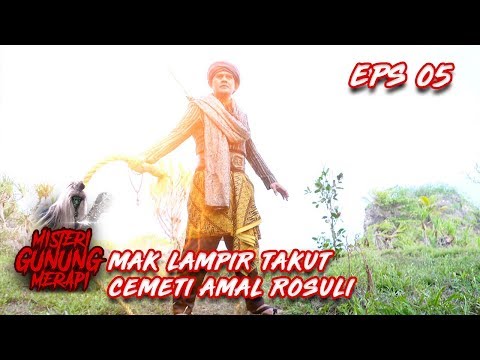 Mak Lampir Tak Berdaya Melawan CEMETI AMAL ROSULI - Misteri Gunung Merapi Eps 5