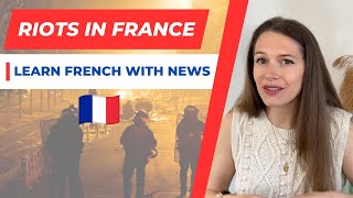 Riots in France after police kill teen - News in Slow French #1