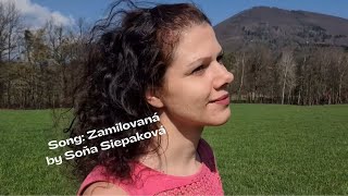 Video Píseň Zamilovaná od Soni Siepakové. Album Písně proměny (2023)