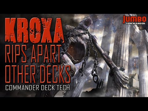 Kroxa Rips Apart other Decks | Commander Deck Tech