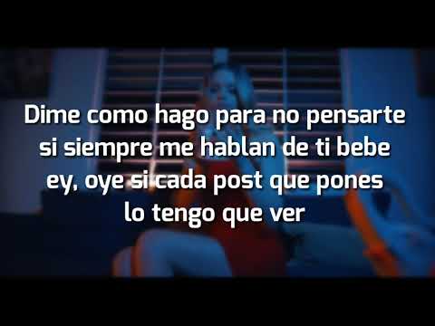 Letra de No Pensarte Myke Towers & Juhn