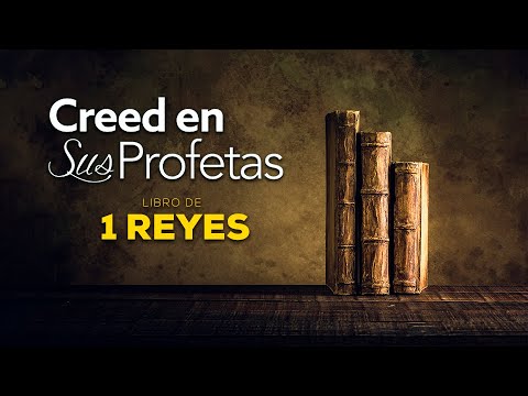 Creed en sus Profetas -  1 Reyes 12