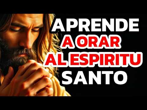APRENDE COMO ORAR Y VIVIR UNA VIDA LLENA DEL ESPÍRITU SANTO