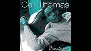 Carl Thomas-Woke Up This Morning(C&amp;S)