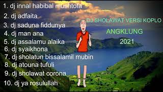 Download lagu full album !! dj sholawat terbaru versi angklung 2021 ||sholawat koplo angklung terbaik 2021 mp3
