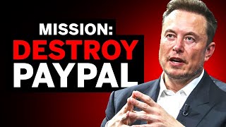 Elons Plan to Destroy Paypal Stock