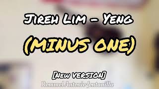Jireh Lim - Yeng | Minus One | Instrumental | New Version