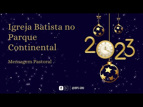 Mensagem Pastoral  -  Pastor Joel