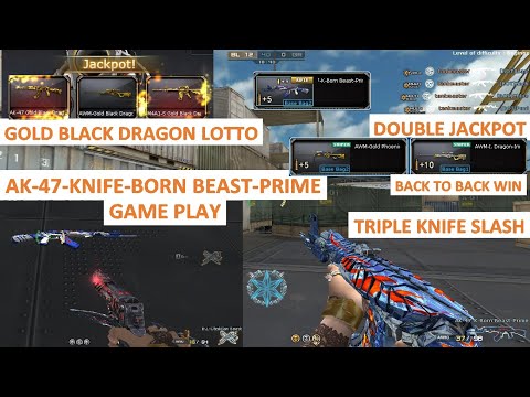 CROSSFIRE PH AK-47-KNIFE-BORN BEAST-PRIME & GOLD BLACK DRAGON LOTTO DOUBLE JACKPOT
