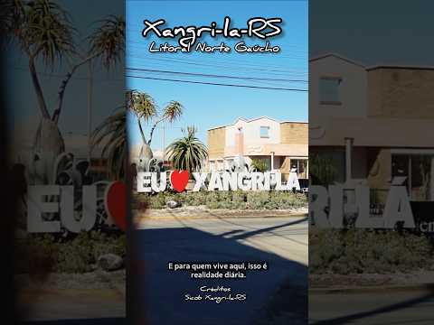 XANGRI-LA-RS no Litoral Norte Gaúcho #litoralrs #turismors #capãodacanoa #shorts #planetaatlantida