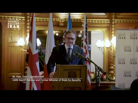 Remarks by Rt. Hon. Tom Tugendhat MP; UANI Senior Advisor & Former Minister of State for Security