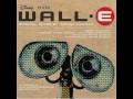 WALL E OST Down To Earth