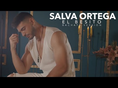 EL BESITO (Bachata Version) - Salva Ortega & DjGlass