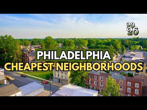 8 Cheapest Neighborhoods and Suburbs in Philadelphia - Affordable Places in Philadelphia to Buy Home