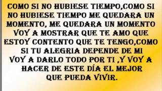 Como Si Fuera Mi Ultimo Dia ( Tercer Cielo ) LETRA