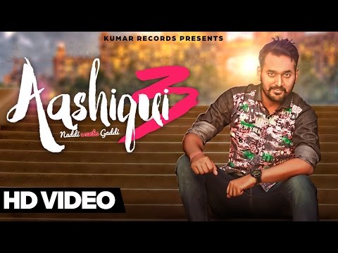 Aashiqui 3 Naddi Wants Gadd