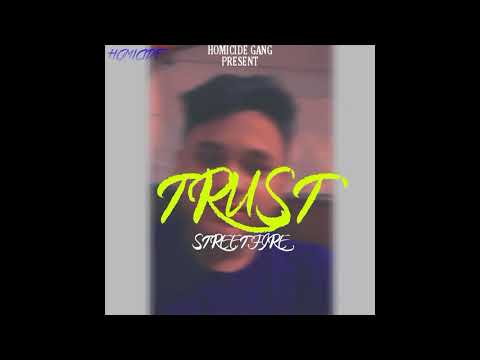 TRUST-STRET FIRE |HOMICIDE GANG| (PROD.BY.KUBSY)