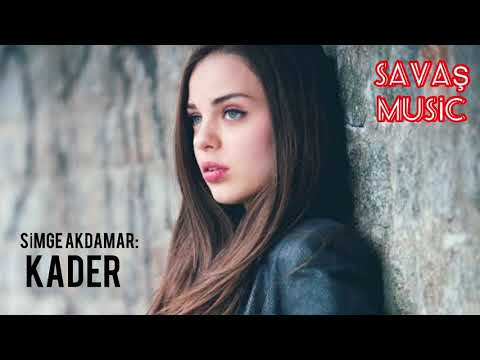 Simge Akdamar: Kader(official video)