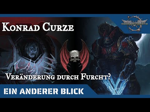 Ein anderer Blick auf Konrad Curze - den Nighthaunter, 40K Hintergründe auf dem Prüfstand