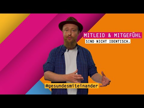 Mitleid & Mitgefühl | #gesundesmiteinander mit René Träder | DAK-Gesundheit