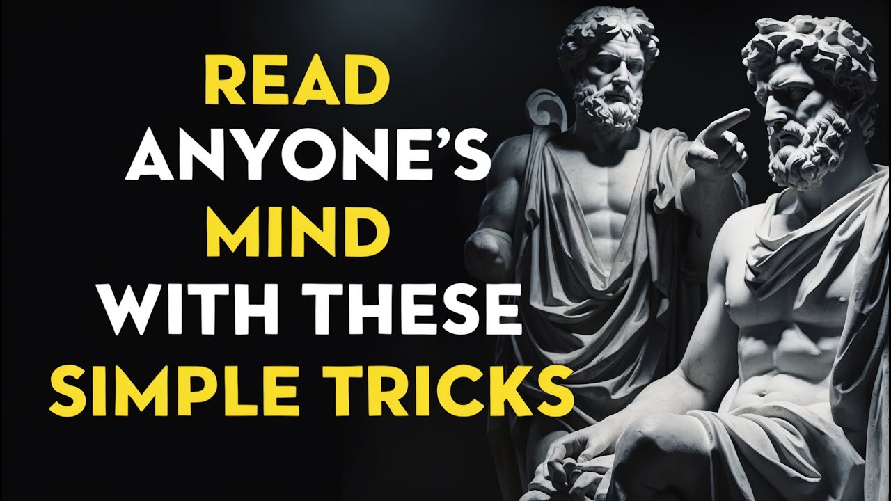 How to Read Anyone’s Mind Using Stoic Psychology | 7 Real Techniques That Actually Work