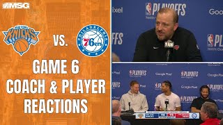 Knicks v 76ers Game 6 Postgame Coach And Player Reaction | New York Knicks