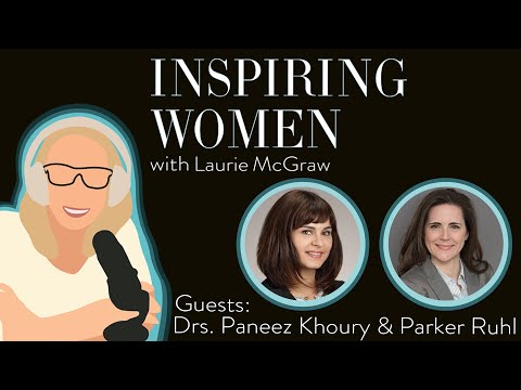 EP. 98 MENTORING SERIES: Drs. Paneez Khoury and Parker Ruhl