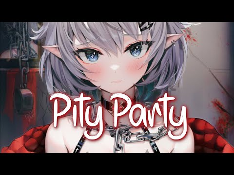 「Nightcore」 Pity Party - NEONI x ELLISE ♡ (Lyrics)