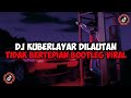 Download Lagu DJ KUBERLAYAR DILAUTAN TIDAK BERTEPIAN BOOTLEG JEDAG JEDUG MENGKANE VIRAL TIKTOK Mp3 Free