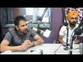 AMMY VIRK & AMRINDER GILL INTERVIEW WITH RJ JASSI