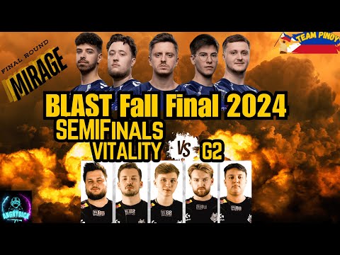 NIKO SMASH: BLAST Fall Final 2024, Semifinals FINAL ROUND Vitality VS G2 MIRAGE
