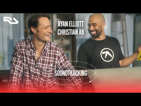 Soundtracking with Ryan Elliott & Christian AB