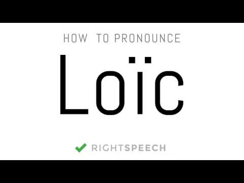 Loïc - How to pronounce Loïc